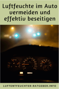 Luftfeuchte im Auto vermeiden und effektiv beseitigen pinterest