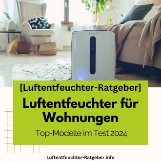 Luftentfeuchter für Wohnungen - Top-Modelle im test 2024