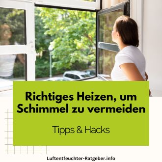 Richtiges Heizen um Schimmel zu vermeiden - Tipps und Hacks